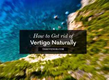 how to treat vertigo, how to get rid of veertigo