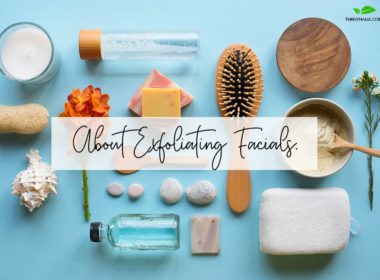 Exfoliating Facials