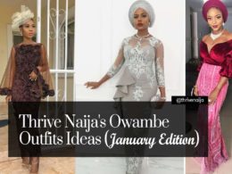 owambe outfit ideas thrivenaija january edition