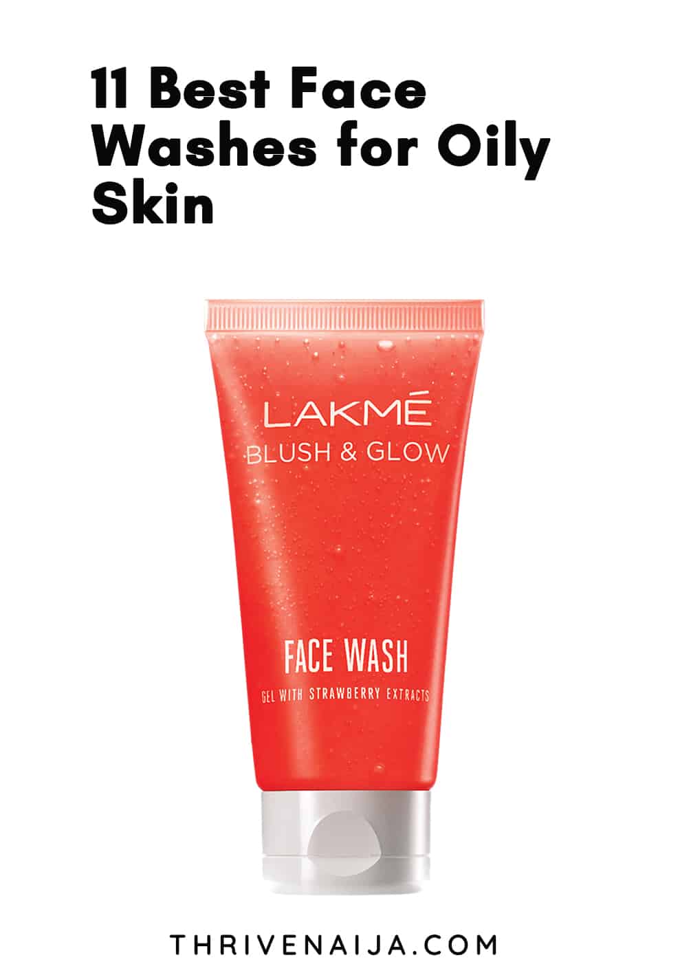 best facewash for oily skin