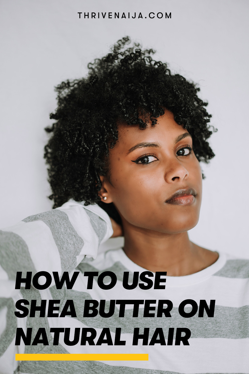 How to Use Shea Butter On Natural Hair