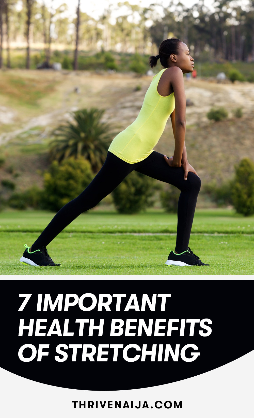  7 Important Health Benefits Of Stretching