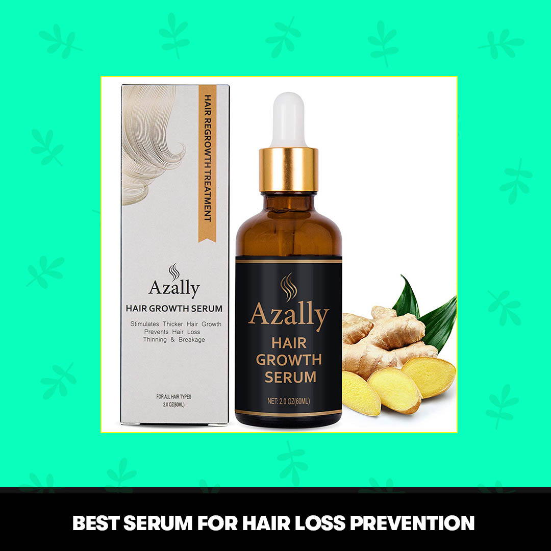 Azally Hair Growth Serum- Best Serum For Hair Loss Prevention