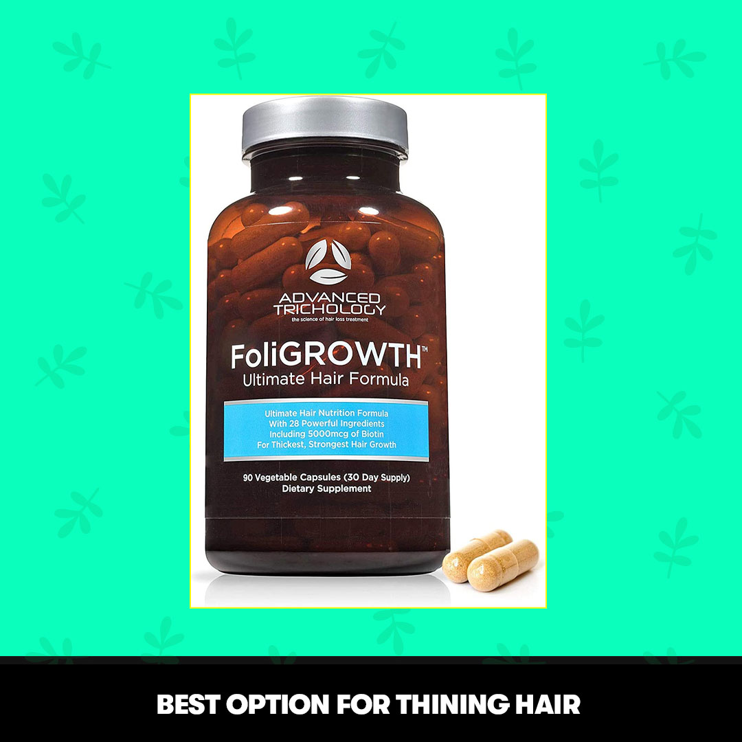 FoliGrowth Ultimate Hair Formula- Best For Thinning Hair