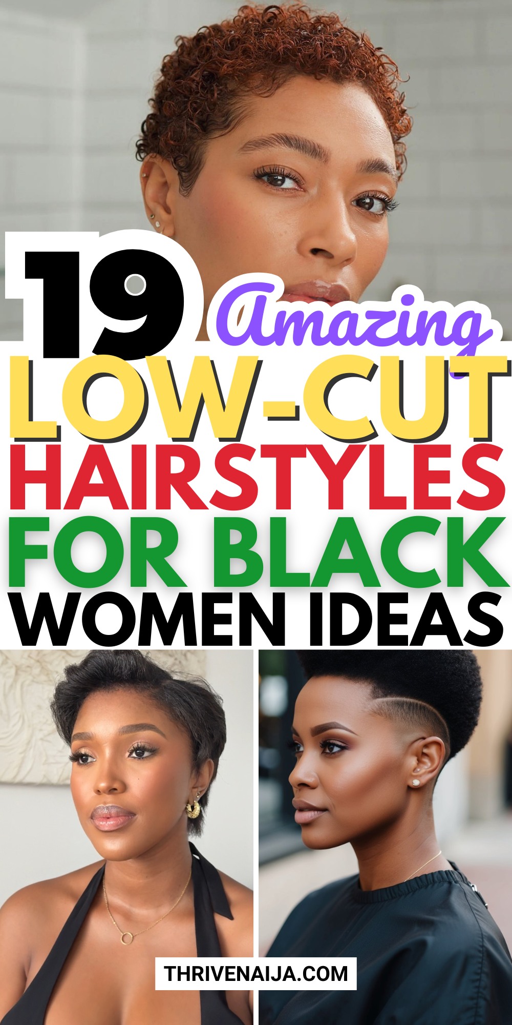Cute Low-Cut Hairstyle Ideas for Black Women