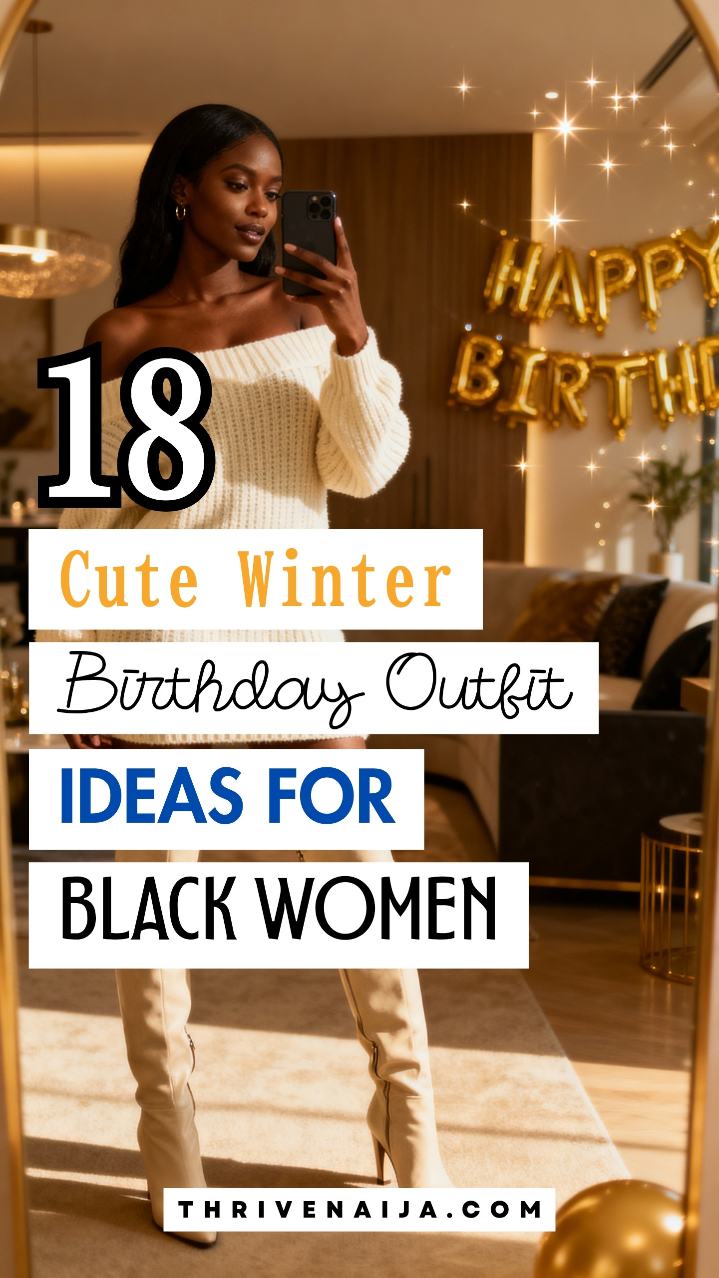 Winter Birthday Outfit Ideas