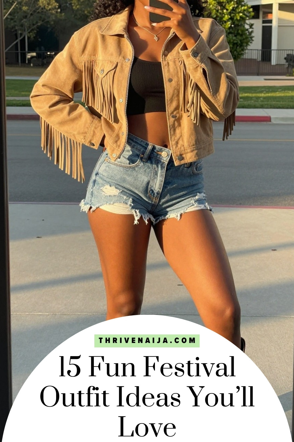 Festival Outfit Ideas